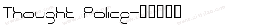 Thought Police字体转换